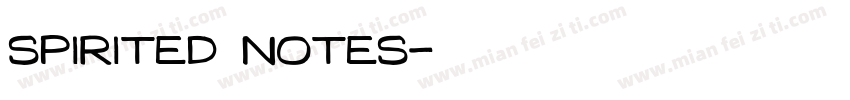 Spirited Notes字体转换